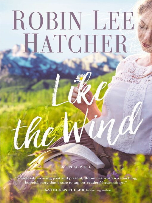 Title details for Like the Wind by Robin Lee Hatcher - Available